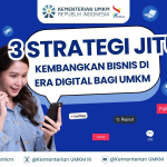 Strategi Digital Marketing Yang Efektif Untuk UMKM
